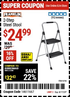 Harbor Freight Coupon FRANKLIN 2-STEP STEEL STOOL Lot No. 56760 Expired: 8/17/23 - $24.99