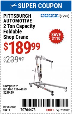 Harbor Freight Coupon PITTSBURGH 2 TON CAPACITY FOLDABLE SHOP CRANE Lot No. 58755 Expired: 7/15/20 - $189.99