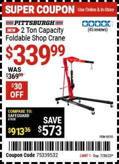 Harbor Freight Coupon PITTSBURGH 2 TON CAPACITY FOLDABLE SHOP CRANE Lot No. 58755 Expired: 7/30/23 - $339.99