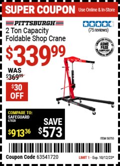 Harbor Freight Coupon PITTSBURGH 2 TON CAPACITY FOLDABLE SHOP CRANE Lot No. 58755 Expired: 10/12/23 - $339.99
