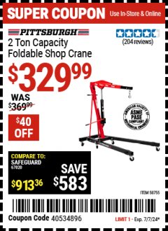 Harbor Freight Coupon PITTSBURGH 2 TON CAPACITY FOLDABLE SHOP CRANE Lot No. 58755 Expired: 7/7/24 - $329.99