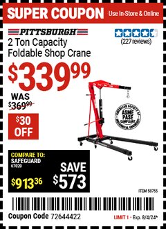 Harbor Freight Coupon PITTSBURGH 2 TON CAPACITY FOLDABLE SHOP CRANE Lot No. 58755 Expired: 8/4/24 - $339.99