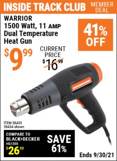 Harbor Freight ITC Coupon WARRIOR 1500 WATT, 11 AMP DUAL-TEMPERATURE HEAT GUN Lot No. 56434/56433 Expired: 9/30/21 - $9.99