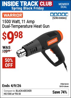 Harbor Freight ITC Coupon WARRIOR 1500 WATT, 11 AMP DUAL-TEMPERATURE HEAT GUN Lot No. 56434/56433 Expired: 4/9/26 - $9.98