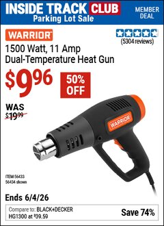 Harbor Freight ITC Coupon WARRIOR 1500 WATT, 11 AMP DUAL-TEMPERATURE HEAT GUN Lot No. 56434/56433 Expired: 6/4/26 - $9.96