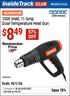 Harbor Freight Coupon WARRIOR 1500 WATT, 11 AMP DUAL-TEMPERATURE HEAT GUN Lot No. 56434/56433 Valid: 12/31/69 - 10/1/26 - $8.49