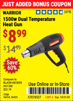 Harbor Freight Coupon WARRIOR 1500 WATT, 11 AMP DUAL-TEMPERATURE HEAT GUN Lot No. 56434/56433 Expired: 10/31/20 - $8.99