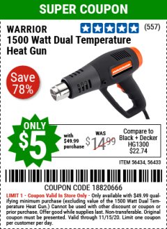 Harbor Freight Coupon WARRIOR 1500 WATT, 11 AMP DUAL-TEMPERATURE HEAT GUN Lot No. 56434/56433 Expired: 11/15/20 - $0.05