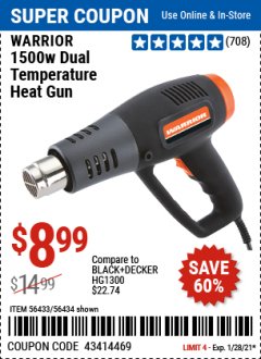 Harbor Freight Coupon WARRIOR 1500 WATT, 11 AMP DUAL-TEMPERATURE HEAT GUN Lot No. 56434/56433 Expired: 1/28/21 - $8.99