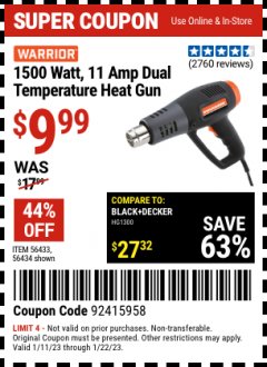 Harbor Freight Coupon WARRIOR 1500 WATT, 11 AMP DUAL-TEMPERATURE HEAT GUN Lot No. 56434/56433 Expired: 1/22/23 - $9.99
