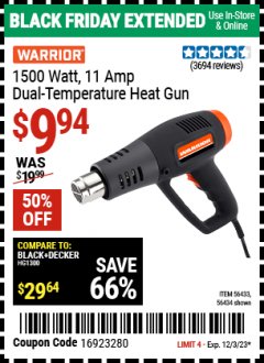 Harbor Freight Coupon WARRIOR 1500 WATT, 11 AMP DUAL-TEMPERATURE HEAT GUN Lot No. 56434/56433 Expired: 12/3/23 - $9.94