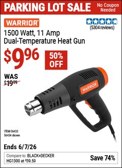 Harbor Freight Coupon WARRIOR 1500 WATT, 11 AMP DUAL-TEMPERATURE HEAT GUN Lot No. 56434/56433 Expired: 6/7/26 - $9.96