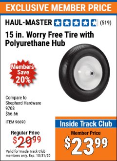 Harbor Freight ITC Coupon HAUL-MASTER 15 IN. WORRY-FREE TIRE WITH POLYURETHANE HUB Lot No. 96690/62640 Expired: 10/31/20 - $23.99