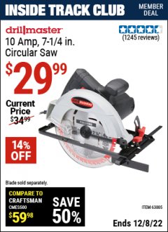 Harbor Freight ITC Coupon DRILL MASTER 10 AMP, 7-1/4 IN. CIRCULAR SAW Lot No. 63005 Expired: 12/8/22 - $29.99