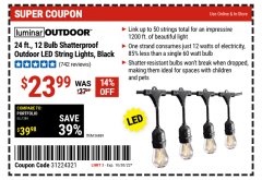 Harbor Freight Coupon LUMINAR OUTDOOR 24 FT. LED OUTDOOR STRING LIGHTS Lot No. 56869/70990 Expired: 10/30/22 - $23.99