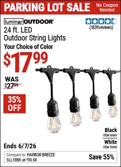 Harbor Freight Coupon LUMINAR OUTDOOR 24 FT. LED OUTDOOR STRING LIGHTS Lot No. 56869/70990 Expired: 6/7/26 - $17.99