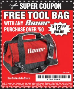 Harbor Freight FREE Coupon BAUER 16 IN. TOOL BAG WITH 6 POCKETS Lot No. 57487 Expired: 3/2/21 - FWP