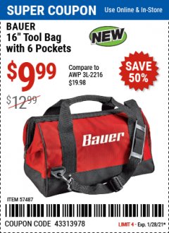 Harbor Freight Coupon BAUER 16 IN. TOOL BAG WITH 6 POCKETS Lot No. 57487 Expired: 1/28/21 - $9.99
