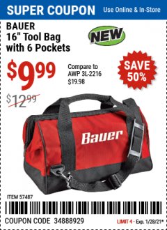Harbor Freight Coupon BAUER 16 IN. TOOL BAG WITH 6 POCKETS Lot No. 57487 Expired: 1/28/21 - $9.99