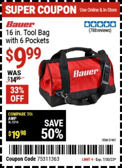 Harbor Freight Coupon BAUER 16 IN. TOOL BAG WITH 6 POCKETS Lot No. 57487 Expired: 7/30/23 - $9.99