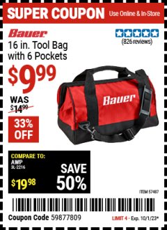 Harbor Freight Coupon BAUER 16 IN. TOOL BAG WITH 6 POCKETS Lot No. 57487 Expired: 10/1/23 - $9.99