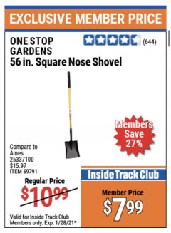 Harbor Freight ITC Coupon ONE STOP GARDENS 56 IN. SQUARE NOSE SHOVEL Lot No. 69791 Expired: 1/28/21 - $7.99