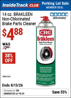 Harbor Freight ITC Coupon CRC 14 OZ. BRAKLEEN NON-CHLORINATED BRAKE PARTS CLEANER Lot No. 57267 Expired: 8/13/26 - $4.88