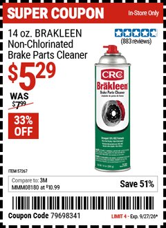 Harbor Freight Coupon CRC 14 OZ. BRAKLEEN NON-CHLORINATED BRAKE PARTS CLEANER Lot No. 57267 Valid Thru: 9/27/26 - $5.29