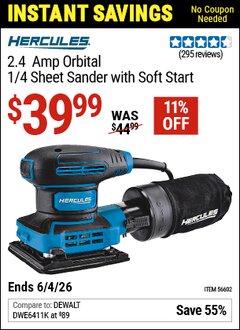 Harbor Freight Coupon HERCULES 2.4 AMP ORBITAL 1/4 SHEET SANDER WITH SOFT START Lot No. 56602 Valid Thru: 6/4/26 - $39.99