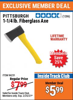 Harbor Freight ITC Coupon PITTSBURGH 1-1/4 LB. FIBERGLASS AXE Lot No. 96231 Expired: 2/25/21 - $5.99