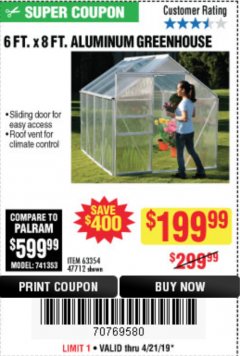 Harbor Freight Coupon ONE STOP GARDENS 6 FT. X 8 FT. GREENHOUSE Lot No. 47712/63354 Expired: 4/21/19 - $199.99