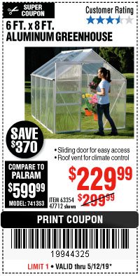 Harbor Freight Coupon ONE STOP GARDENS 6 FT. X 8 FT. GREENHOUSE Lot No. 47712/63354 Expired: 5/12/19 - $229.99