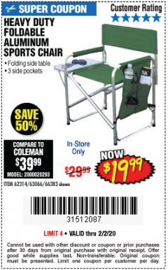 Harbor Freight Coupon FOLDABLE ALUMINUM SPORTS CHAIR Lot No. 62314/56719 Expired: 2/2/20 - $19.99