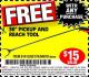Harbor Freight FREE Coupon 36 IN. PICKUP AND REACH TOOL Lot No. 61413 Expired: 2/23/17 - FWP