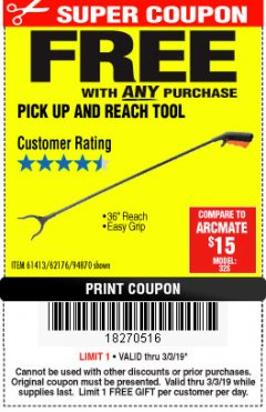 Harbor Freight FREE Coupon 36 IN. PICKUP AND REACH TOOL Lot No. 61413 Expired: 3/3/19 - FWP