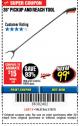 Harbor Freight Coupon 36 IN. PICKUP AND REACH TOOL Lot No. 61413 Expired: 3/18/18 - $0.99
