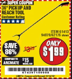 Harbor Freight Coupon 36 IN. PICKUP AND REACH TOOL Lot No. 61413 Expired: 12/14/19 - $1.99