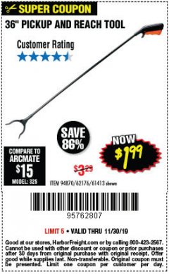 Harbor Freight Coupon 36 IN. PICKUP AND REACH TOOL Lot No. 61413 Expired: 11/30/19 - $1.99