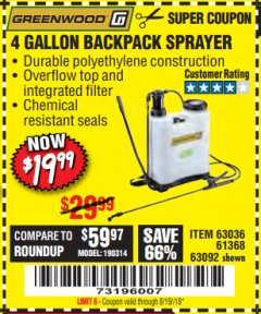 Harbor Freight Coupon GREENWOOD 4 GALLON BACKPACK SPRAYER Lot No. 63092/63036 Expired: 8/19/18 - $19.99