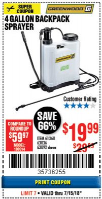 Harbor Freight Coupon GREENWOOD 4 GALLON BACKPACK SPRAYER Lot No. 63092/63036 Expired: 7/15/18 - $19.99
