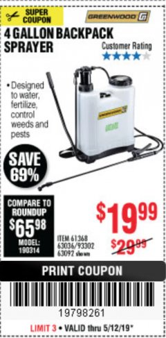 Harbor Freight Coupon GREENWOOD 4 GALLON BACKPACK SPRAYER Lot No. 63092/63036 Expired: 5/12/19 - $19.99