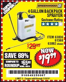 Harbor Freight Coupon GREENWOOD 4 GALLON BACKPACK SPRAYER Lot No. 63092/63036 Expired: 11/9/19 - $19.99