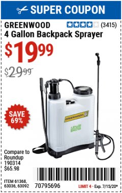 Harbor Freight Coupon GREENWOOD 4 GALLON BACKPACK SPRAYER Lot No. 63092/63036 Expired: 7/15/20 - $19.99