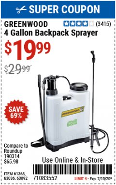 Harbor Freight Coupon GREENWOOD 4 GALLON BACKPACK SPRAYER Lot No. 63092/63036 Expired: 7/15/20 - $19.99