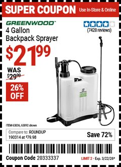 Harbor Freight Coupon GREENWOOD 4 GALLON BACKPACK SPRAYER Lot No. 63092/63036 EXPIRES: 3/22/26 - $21.99
