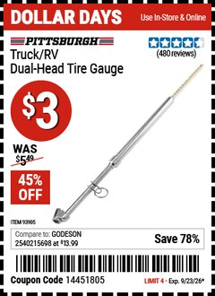 Harbor Freight Coupon PITTSBURGH TRUCK/RV DUAL-HEAD TIRE GAUGE Lot No. 93905 Valid Thru: 9/23/26 - $3