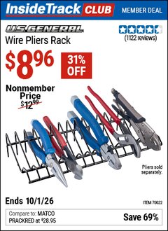 Harbor Freight Coupon U.S. GENERAL WIRE PLIERS RACK Lot No. 70022 Valid: 12/31/69 - 10/1/26 - $8.96