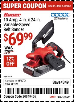 Harbor Freight Coupon BAUER 10 AMP, 4 IN. X 24 IN. VARIABLE-SPEED BELT SANDER Lot No. 64530 EXPIRES: 1/19/26 - $69.99