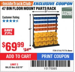 Harbor Freight ITC Coupon STOREHOUSE 47-BIN FLOOR-MOUNT PARTS RACK Lot No. 95736/61166 Expired: 6/5/19 - $69.99
