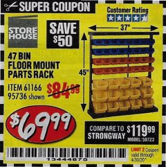 Harbor Freight Coupon STOREHOUSE 47-BIN FLOOR-MOUNT PARTS RACK Lot No. 95736/61166 Expired: 6/30/20 - $69.99